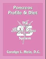 Pancreas Profile and Diet