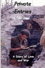 Private Entries: A Diary of Love and War 