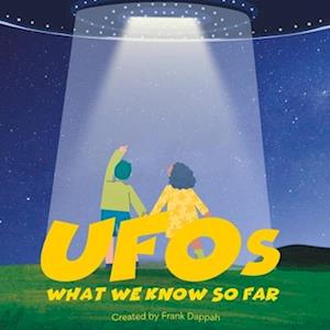 What we know so far: UFOs