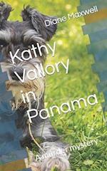 Kathy Vallory in Panama: A murder mystery 