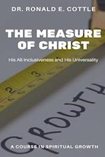 The Measure of Christ: A Course in Spiritual Growth 