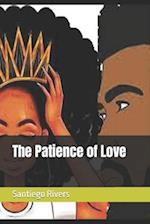 The Patience of Love 