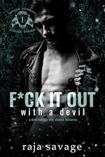 F*ck It Out With A Devil