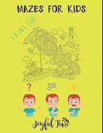 Mazes for kids - Level 2B: 76 Mazes of medium difficulty to solve and color. Ages 4-7 