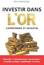 Investir dans l'or