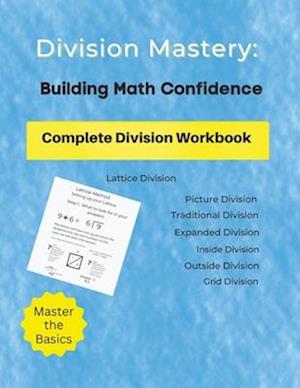 Division Mastery:: Building Math Confidence