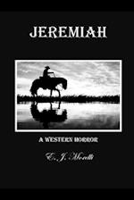 Jeremiah: A Western Horror 