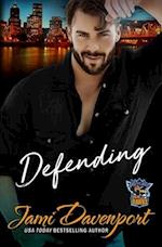 Defending: A Fresh Start Hockey Romance 