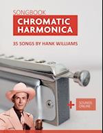 Chromatic Harmonica Songbook - 35 Songs by Hank Williams: + Sounds Online 
