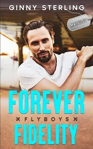 Forever Fidelity: A Second Chance Romance