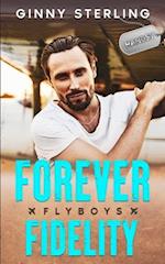 Forever Fidelity: A Second Chance Romance 