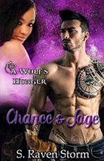 Chance & Sage: A Wolf's Hunger Alpha Shifter Romance 