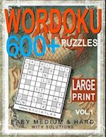 Large Print Wordoku 600+ Puzzles for Adult Vol.1: Easy Medium & Hard Puzzles with Solution 