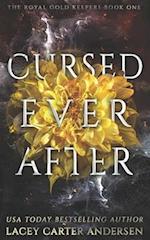 Cursed Ever After: A Fantasy Romance 