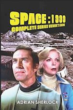 Space:1999 Complete Series Viewer's Guide: Collector's Edition 