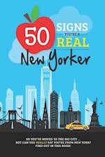 50 Signs You're A Real New Yorker: How to Tell You've Earned New York Status ... with bonus trivia! 