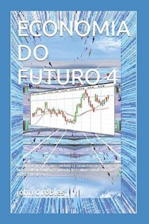 Economia Do Futuro 4