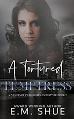 A Tortured Temptress: Knights of Purgatory Syndicate Book 2 