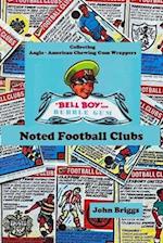Collecting Anglo - American Chewing Gum Wrappers "Bell Boy" Noted Football Clubs 