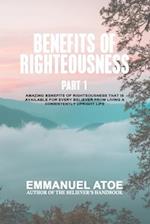 The Benefits Of Righteousness [Part 1]