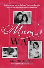 Mum's Way: A heartbreaking story of family, loss and love 