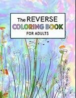 Reverse Coloring Book for Adults
