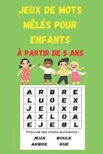 Jeux de mots mêlés pour enfants