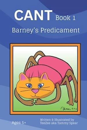 CANT Barney's Predicament