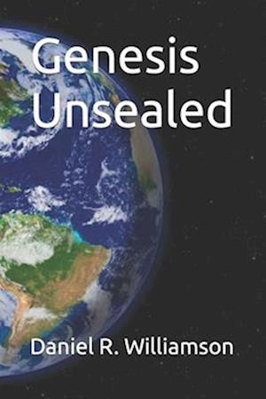 Genesis Unsealed