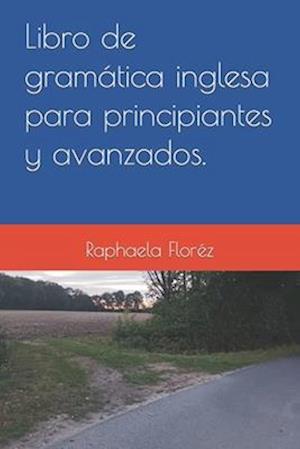 Libro de gramática inglesa para principiantes y avanzados.