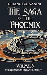 The Saga of the Phoenix volume 3: The quantum entaglement 