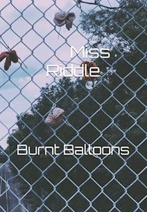 Burnt Balloons