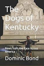 The Dogs of Kentucky: News from the Race Across America 
