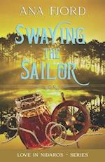 Swaying The Sailor: A Historical Medieval Viking Romance Standalone 