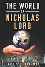 The World Of Nicholas Lord 