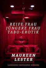 Reife Frau, Jüngere Frau, Tabu-Erotik