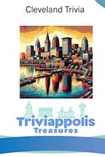 Triviappolis Treasures - Cleveland: Cleveland Trivia 