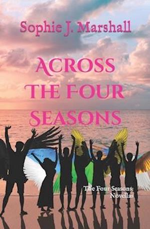 Across the Four Seasons