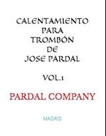 Calentamiento Para Trombón de Jose Pardal Vol.1