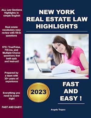 New York Real Estate Law Highlights: Fast and Easy!