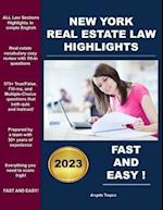 New York Real Estate Law Highlights: Fast and Easy! 