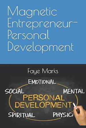 Magnetic Entrepreneur- Personal Development