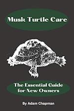 Musk Turtle Care: The Essential Guide for New Owners 