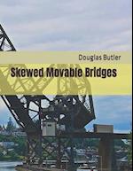 Skewed Movable Bridges 