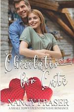 Chocolates for Cate: A Small Town Valentine's Day Romance 