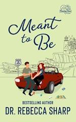Meant to Be: A Road Trip Romance 