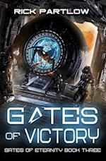 Gates of Victory: A Military Sci-Fi Series 