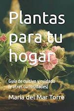 Plantas para tu hogar