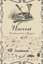 Harvest: Traditional 1800s Recipes 