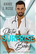 Doctor's Surprise Baby: An Older Brother's Best Friend Romance 